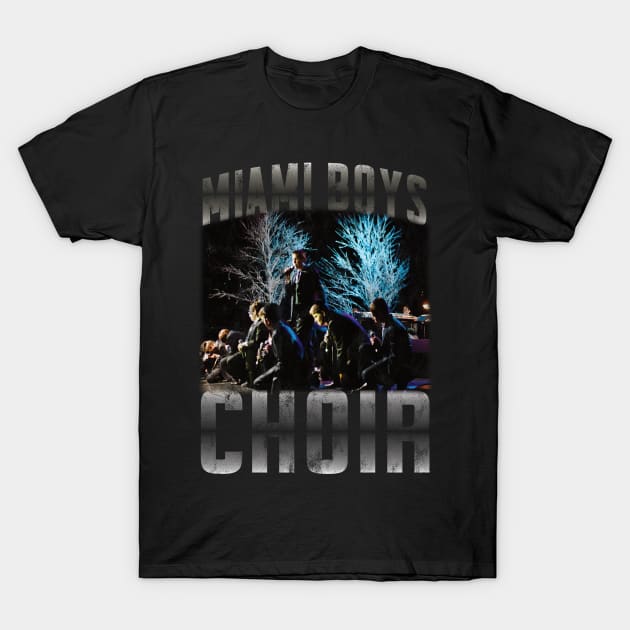 Miami Boys Choir T-Shirt by Global Creation